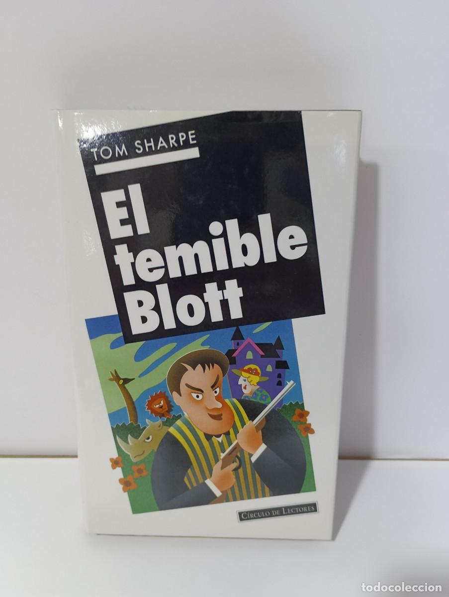 Libros: EL TEMIBLE BLOTT TOM SHARPE 1995 LBC - Foto 1