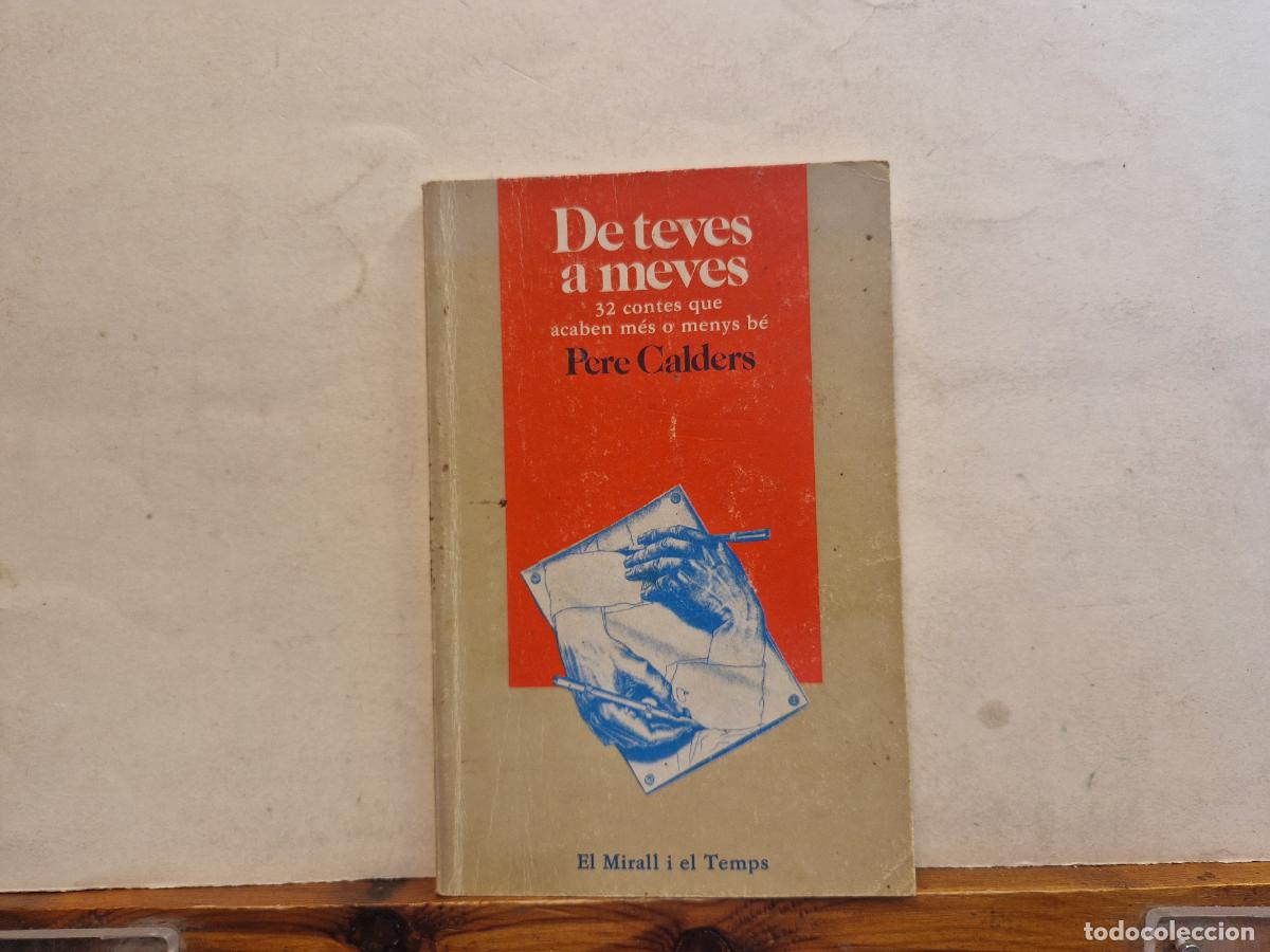 Libros: DE TEVES A MEVES. PERE CALDERS. EDITORIAL LAIA - Foto 1