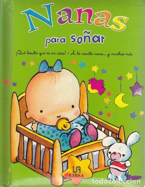 Libros: NANAS PARA SO&Ntilde;AR - LIBSA (EDITORIAL) - Foto 1