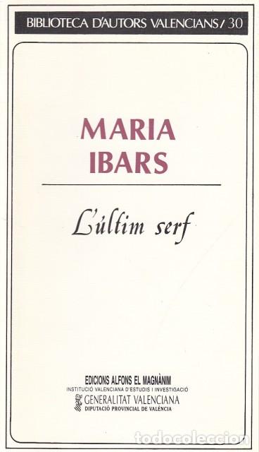 Libros: LULTIM SERF - IBARS, MARIA - Foto 1