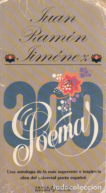 Libros: 300 POEMAS - JIM&Eacute;NEZ, JUAN RAM&Oacute;N - Foto 1