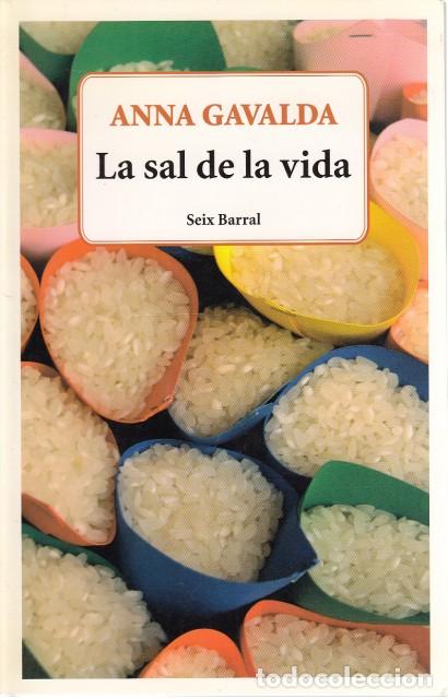 Libros: LA SAL DE LA VIDA - GAVALDA, ANNA - Foto 1