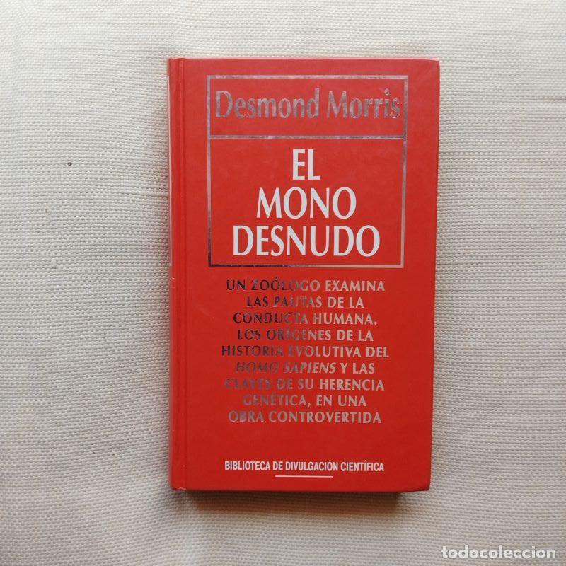 Libros: El mono desnudo - Desmond Morris - Foto 1