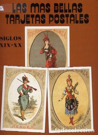 Libros: LAS MAS BELLAS TARJETAS POSTALES, SIGLOS XIX Y XX N&ordm; 20. CO-030