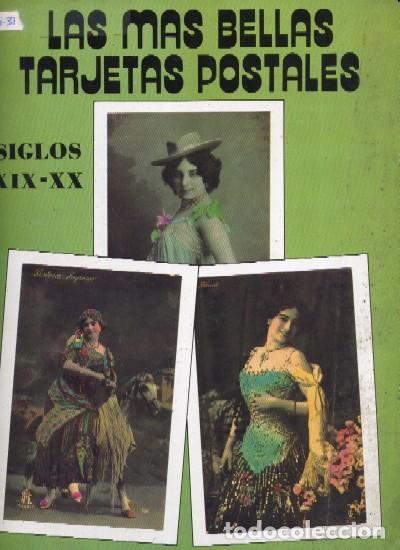 Libros: LAS MAS BELLAS TARJETAS POSTALES, SIGLOS XIX Y XX N&ordm; 4. CO-031