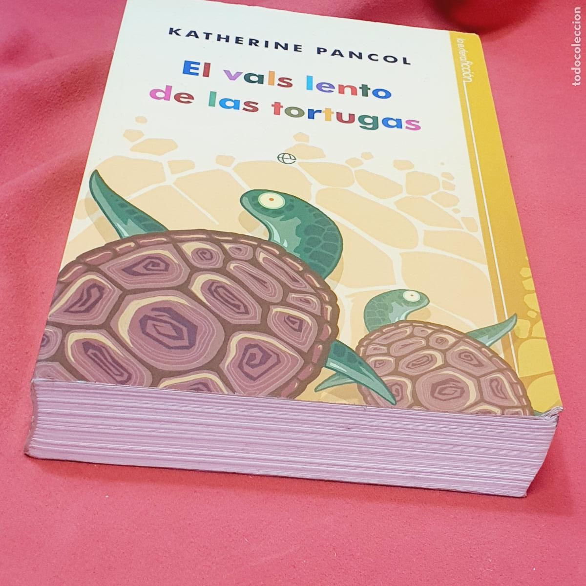 Libros: LIBRO-EL VALS LENTO DE LAS TORTUGAS-KATHERINE PANCOL. - Foto 18