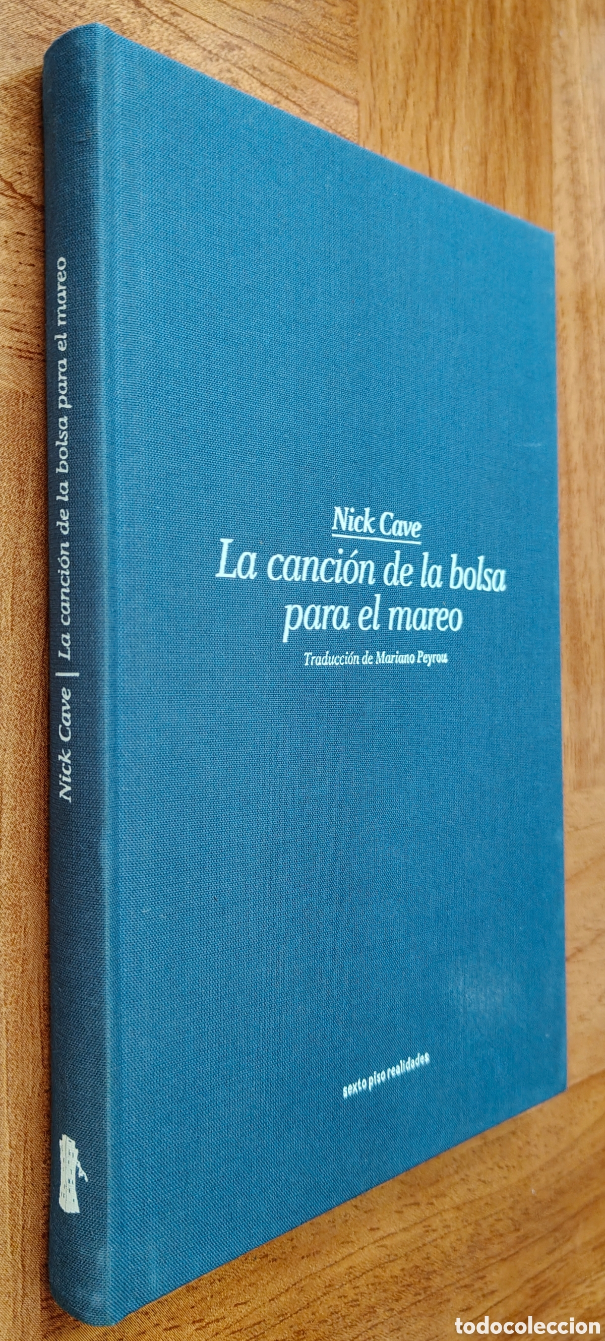 Libros: La Canci&oacute;n de la Bolsa para el Mareo - Nick Cave - Foto 1