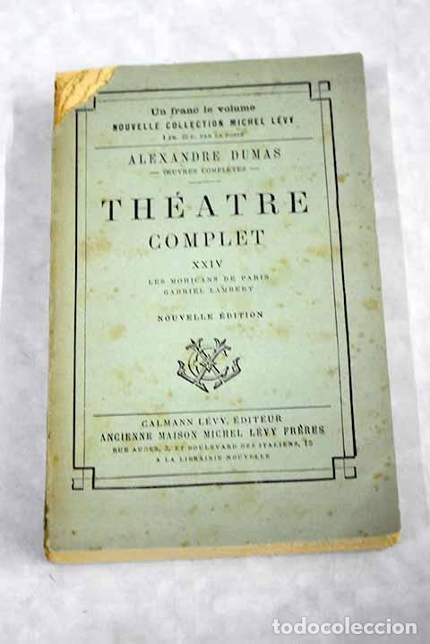 Libros: Theatre complet: Dumas, Alejandro.- Dumas, Alejandro - Foto 1