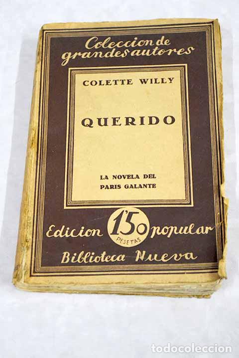 Libros: Querido: Colette: Biblioteca Nueva..- Colette - Foto 1