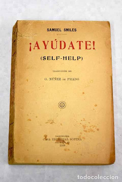 Libros: &iexcl;Ayudate! (Selfhelp).- Smiles, Samuel - Foto 1