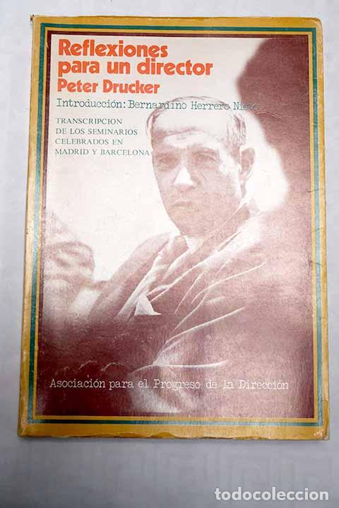 Libros: Reflexiones para un director.- Drucker, Peter Ferdinand - Foto 1