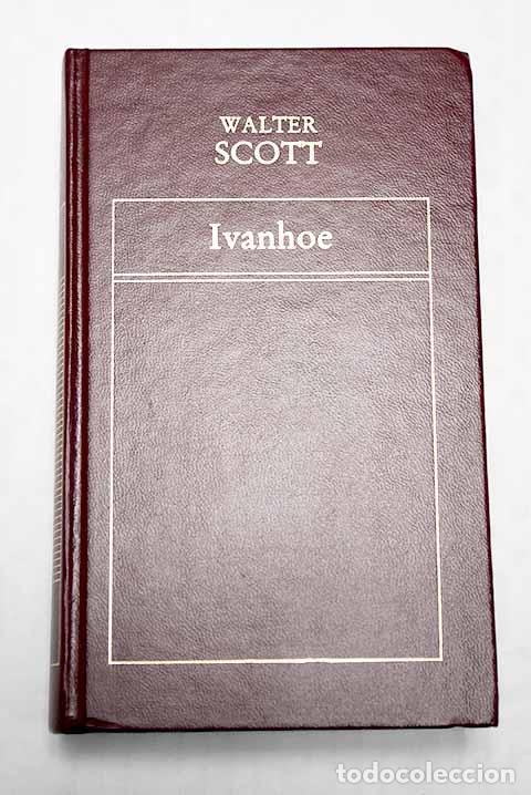 Libros: Ivanhoe: Scott, Walter.- Scott, Walter - Foto 1