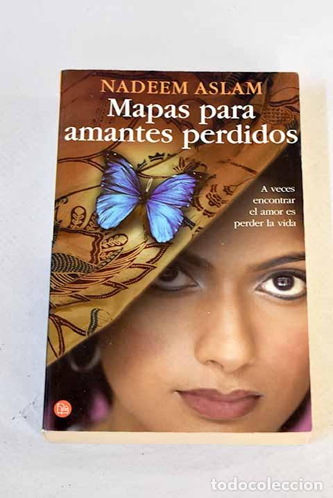 Libros: Mapas para amantes perdidos.- Aslam, Nadeem - Foto 1