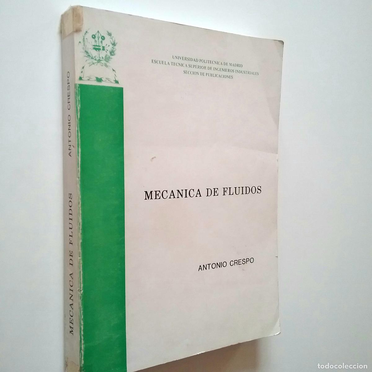 Libros: Antonio Crespo - Mec&aacute;nica de fluidos - Foto 1
