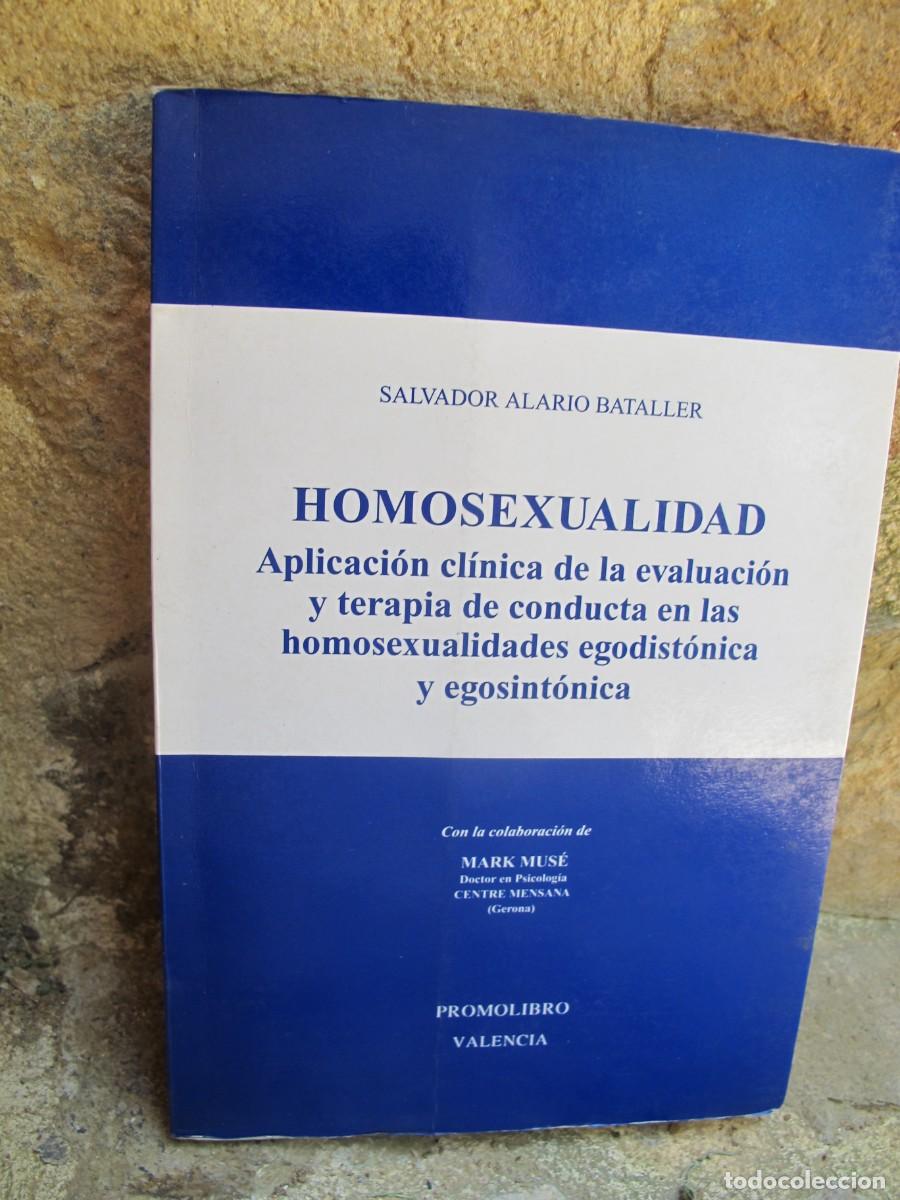 Livres: HOMOSEXUALIDAD APLICACION CLINICA DE LA EVALUACION Y TERAPIA DE CONDUCTA EN LAS HOMOSEXUALIDADES
