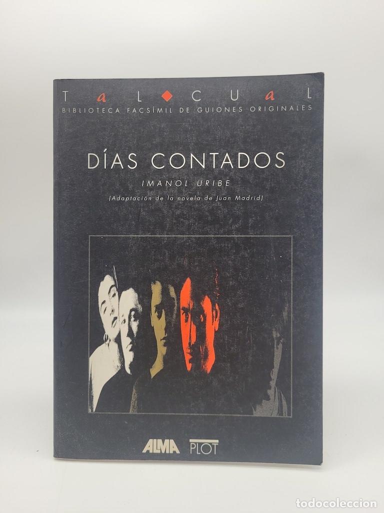 Libros: URIBE, Imanol - D&iacute;as contados. - Foto 1