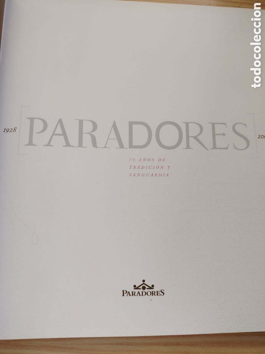 Libros: Paradores 75 a&ntilde;os (1928-2003) - Foto 3