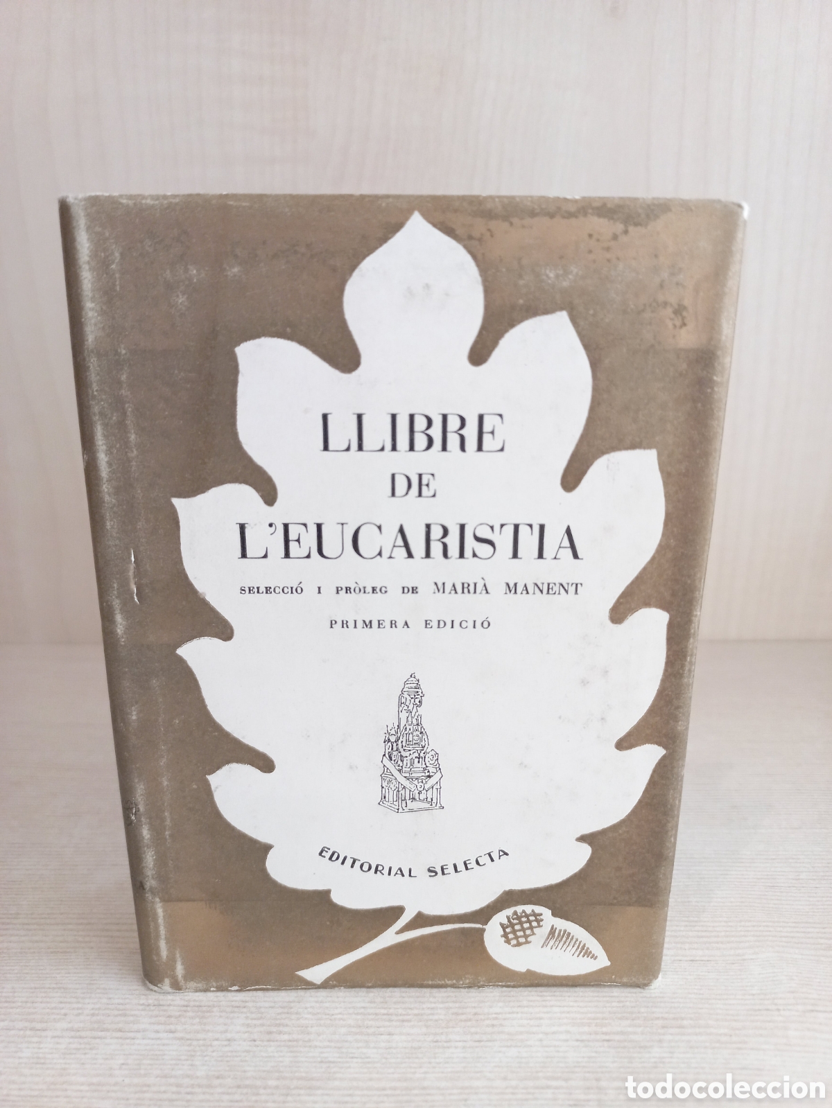 Libros: Llibre de leucaristia. Mari&agrave; Manent. Selecta, 1952. Catal&aacute;n. - Foto 1