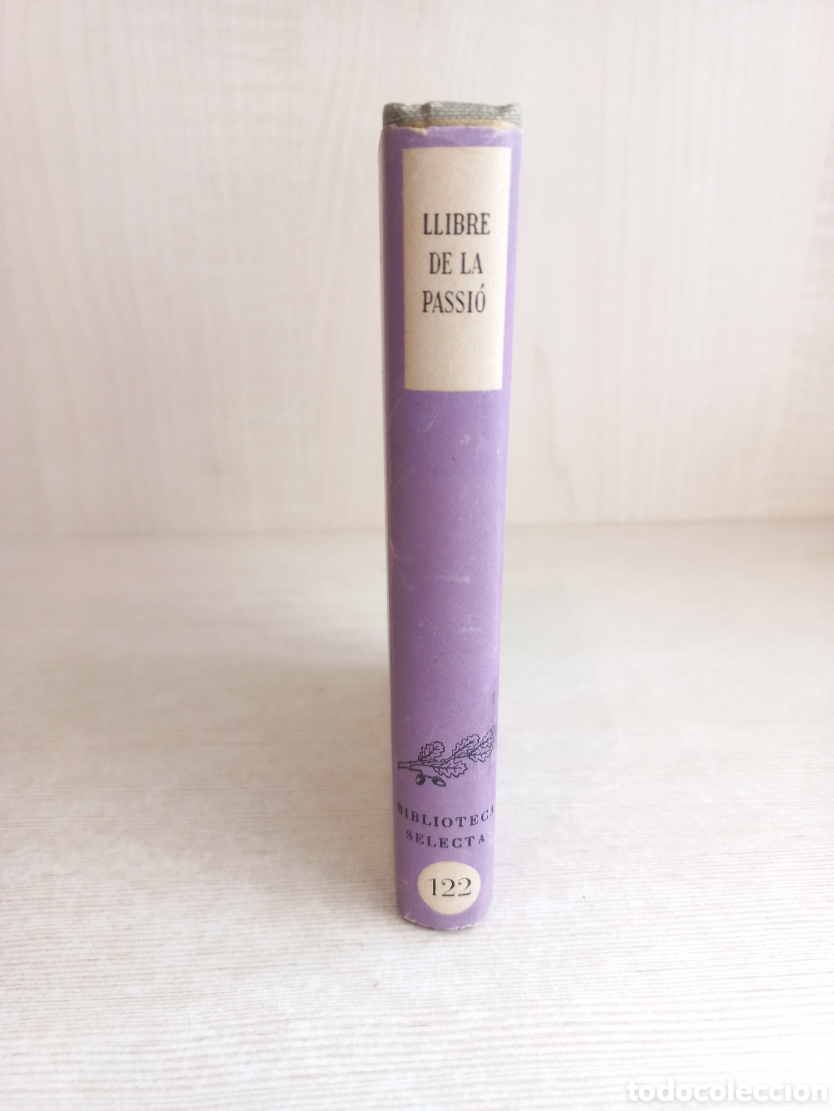 Libros: Llibre de la Passi&oacute;. VVAA. Selecta, primera edici&oacute;n, 1953. Catal&aacute;n. - Foto 2