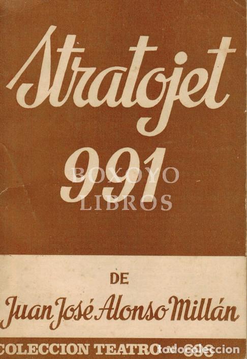 Libros: ALONSO MILL&Aacute;N, Juan Jos&eacute;. Stratojet 991. Obra dram&aacute;tica en dos actos - Foto 1