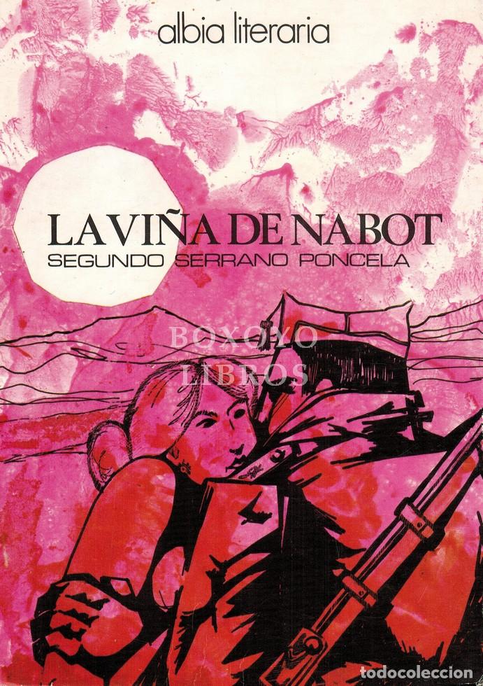 Libros: SERRANO PONCELA, Segundo. La vi&ntilde;a de Nabot - Foto 1