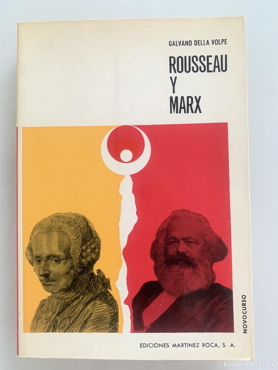 Libros: ROUSSEAU Y MARX - Galvano Della Volpe - Foto 1