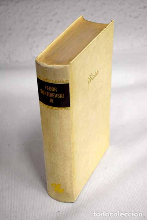Libros: El idiota: Dostoyevski, Fedor.- Dostoyevski, Fedor - Foto 1