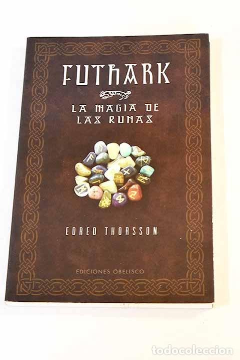 Libros: Futhark: la magia de las runas.- Thorsson, Edred - Foto 1