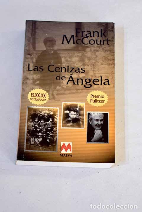 Libros: Las cenizas de &Aacute;ngela.- McCourt, Frank - Foto 1