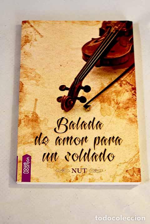 Libros: Balada de amor para un soldado.- Nut - Foto 1