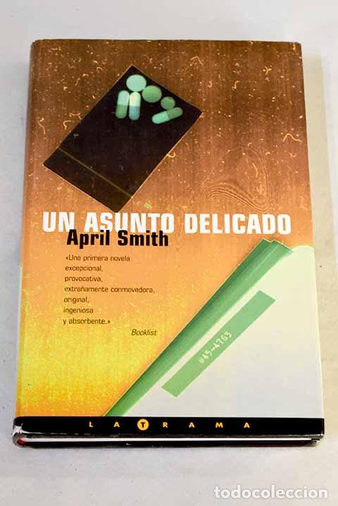 Libros: Un asunto delicado: Smith, April.- Smith, April - Foto 1