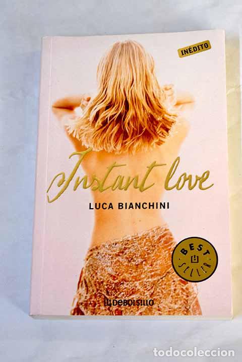 Libros: Instant love: Bianchini, Luca.- Bianchini, Luca - Foto 1