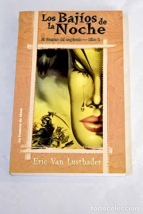 Libros: Los baj&iacute;os de la noche.- Van Lustbader, Eric - Foto 1