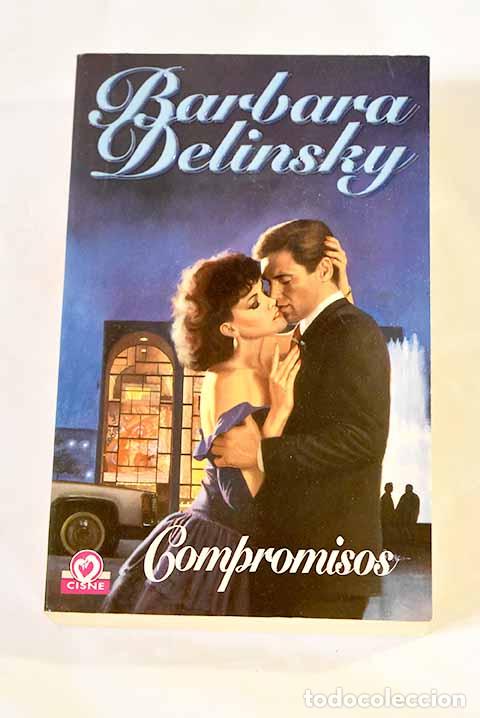 Libros: Compromisos: Delinsky, Barbara.- Delinsky, Barbara - Foto 1