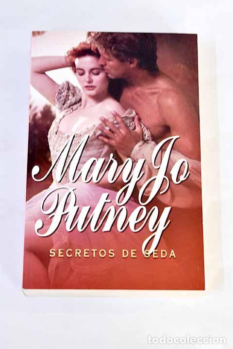 Libros: Secretos de seda: Putney, Mary Jo.- Putney, Mary Jo - Foto 1