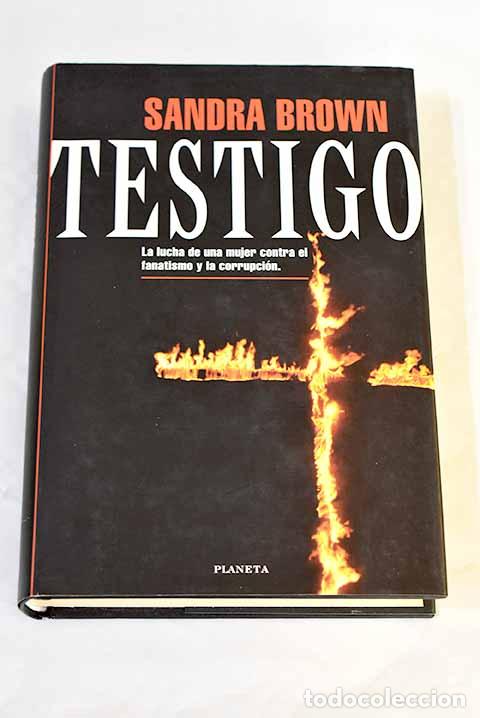 Libros: Testigo: Brown, Sandra.- Brown, Sandra - Foto 1