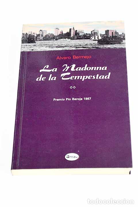 Libros: La Madonna de la Tempestad.- Bermejo, &Aacute;lvaro - Foto 1