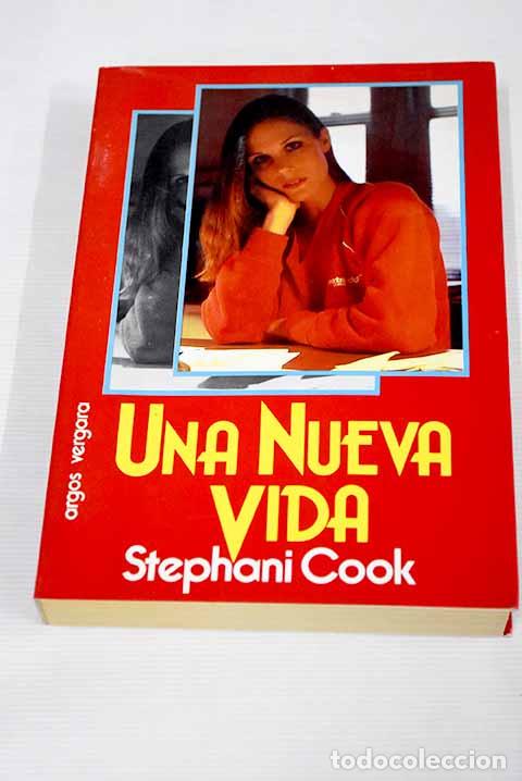 Libros: Una nueva vida: Cook, Stephani.- Cook, Stephani - Foto 1