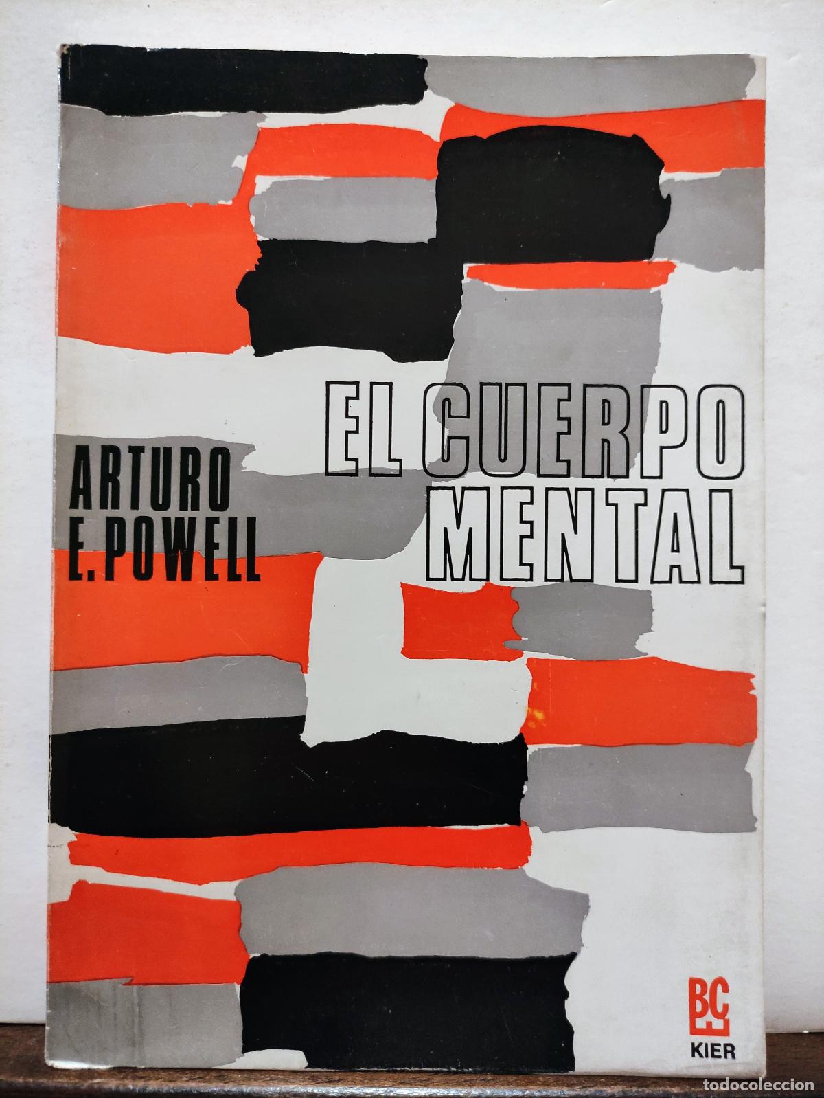 Libros: EL CUERPO MENTAL - ARTURO E. POWELL - Foto 1