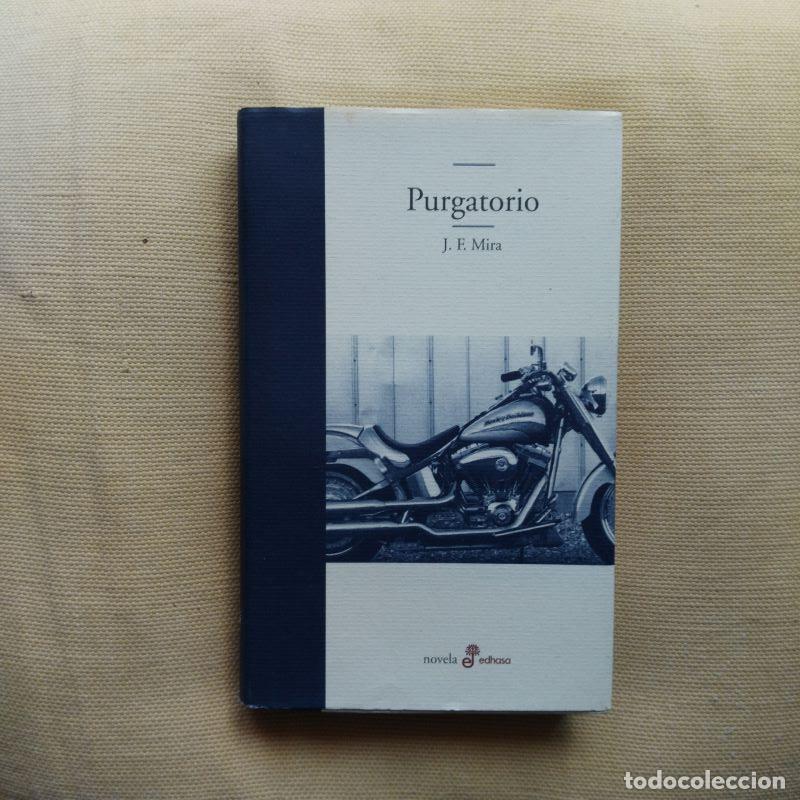 Libros: Purgatorio - J.F. Mira - Foto 1