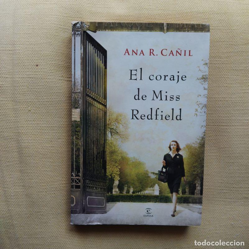 Libros: El coraje de Miss Redfield - Ana R. Ca&ntilde;il - Foto 1