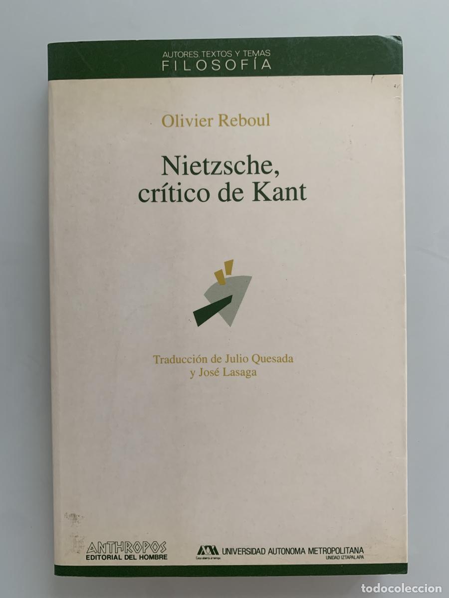 Libros: NIETZSCHE, CR&Iacute;TICO DE KANT - Olivier Reboul - Foto 1