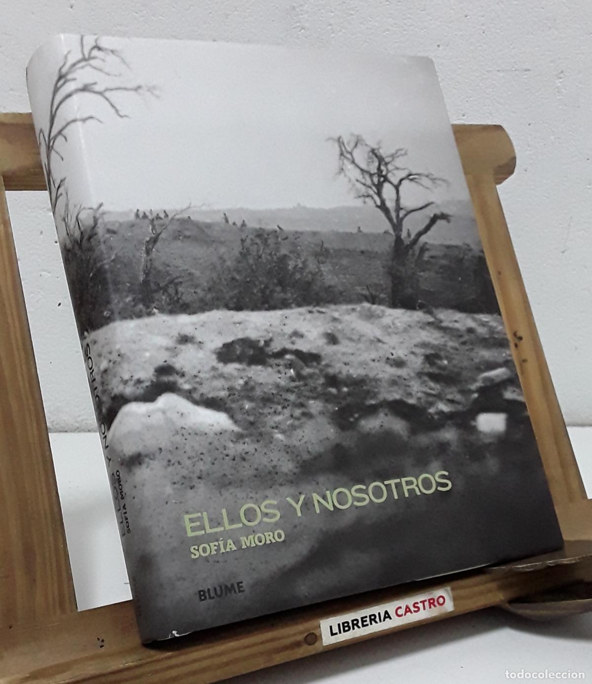 Libros: Ellos y Nosotros - Sof&iacute;a Moro. - Foto 1