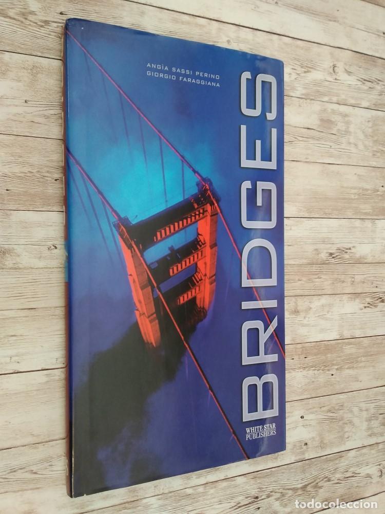 Libros: Bridges - Ang&iacute;a Sassi Perino & Giorgio Faraggiana - Foto 1