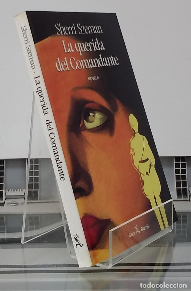 Libros: La querida del comandante - Sherri Szeman - Foto 1