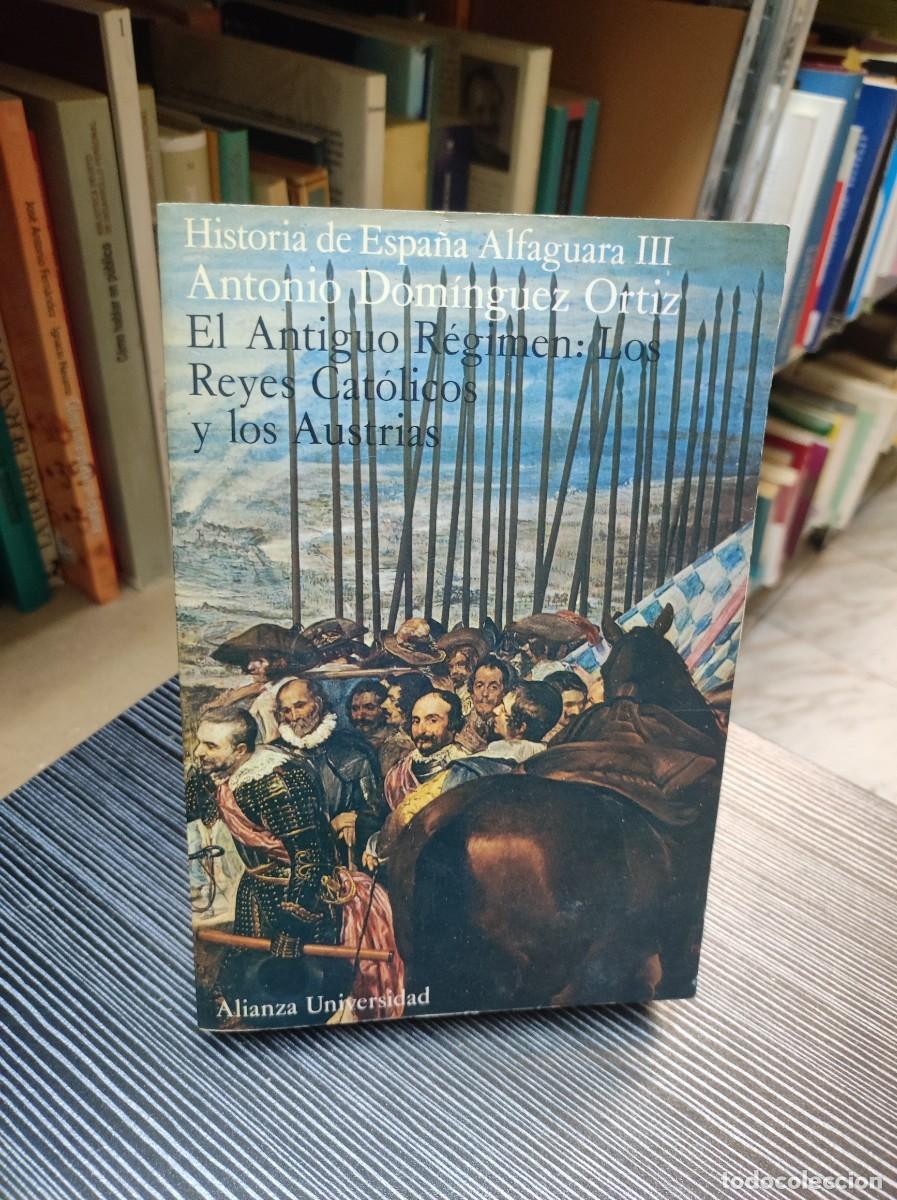 Libros: EL ANTIGUO R&Eacute;GIMEN: LOS REYES CATOLICOS Y LOS AUSTRIAS - Foto 2
