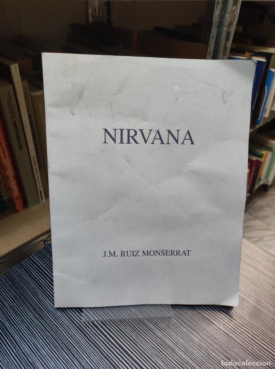 Libros: NIRVANA J.M. RUIZ MONSERRAT - Foto 1