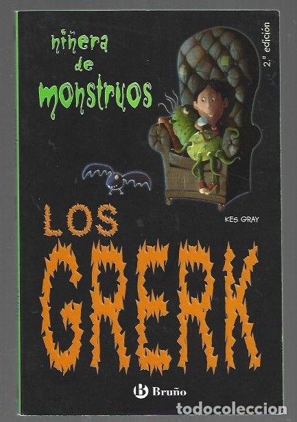Libros: NI&Ntilde;ERA DE MONSTRUOS 1: LOS GRERK - GRAY, KES - Foto 1