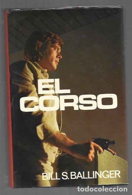 Libros: CORSO - EL - BALLINGER, BILL S. - Foto 1