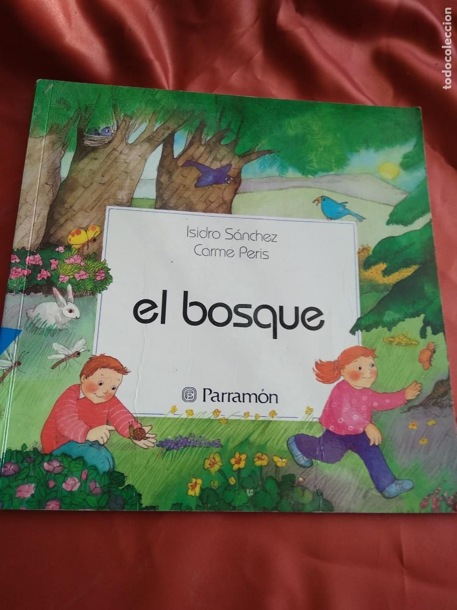 Libros: El bosque Isidro S&aacute;nchez, Carmen Peris Art.1234 - Foto 1